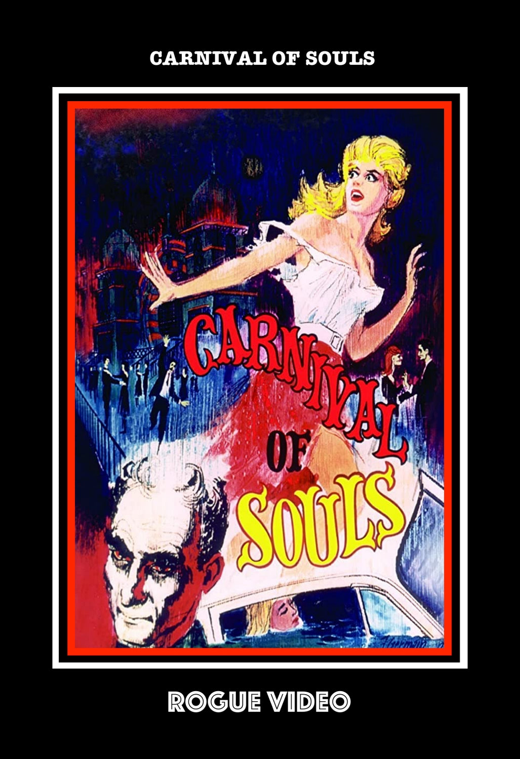 ROGUE VIDEO - rare horror DVDs - cult films & fiction "CARNIVAL OF SOULS"  (1962)