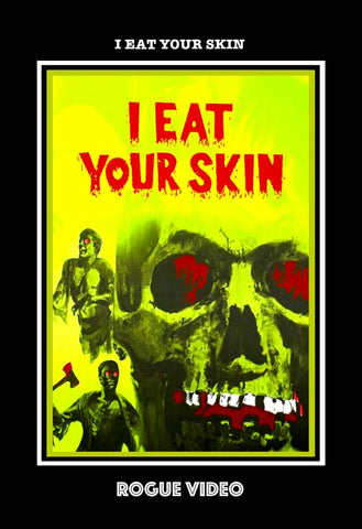 ROGUE VIDEO rare horror DVDs & other obscure films. I EAT YOUR SKIN