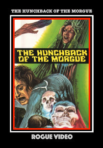 ROGUE VIDEO - rare horror DVDs - cult films & fiction "THE HUNCHBACK OF THE MORGUE"