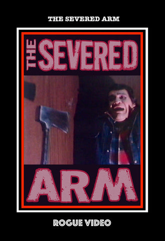 "The Severed Arm" (1973) ROGUE VIDEO: rare horror DVDs, cult films & fiction.