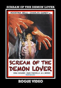 ROGUE VIDEO - rare horror DVDs - cult films & fiction "SCREAM OF THE DEMON LOVER" (1970)